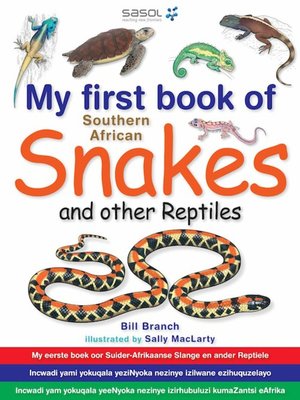 cover image of My First Book of Southern African Snakes & Other Reptiles